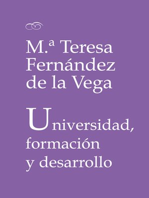 cover image of Universidad, formación y desarrollo